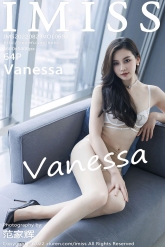 【IMiss-爱蜜社】2022.08.23 Vol.694 Vanessa [64P-613MB]
