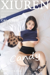 【XiuRen-秀人网】2025.04.30 No.10232 Candy糖糖 [80P-688MB]